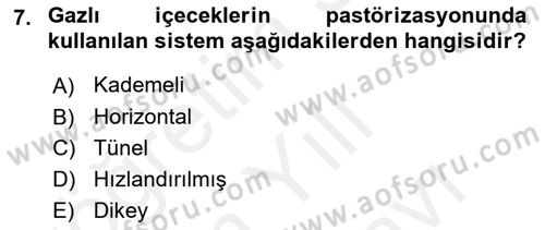 İçecek Bilgisi Dersi 2018 - 2019 Yılı (Vize) Ara Sınav Soruları 7. Soru