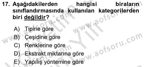 İçecek Bilgisi Dersi 2020 - 2021 Yılı Yaz Okulu Sınav Soruları 17. Soru