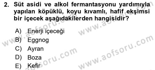 İçecek Bilgisi Dersi 2020 - 2021 Yılı Yaz Okulu Sınav Soruları 2. Soru