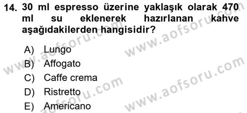 İçecek Bilgisi Dersi 2021 - 2022 Yılı (Vize) Ara Sınav Soruları 14. Soru