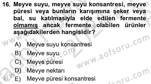 İçecek Bilgisi Dersi 2021 - 2022 Yılı (Vize) Ara Sınav Soruları 16. Soru