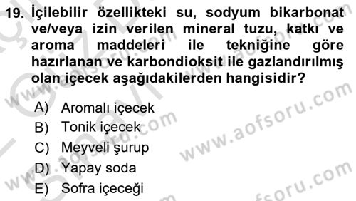 İçecek Bilgisi Dersi 2021 - 2022 Yılı (Vize) Ara Sınav Soruları 19. Soru