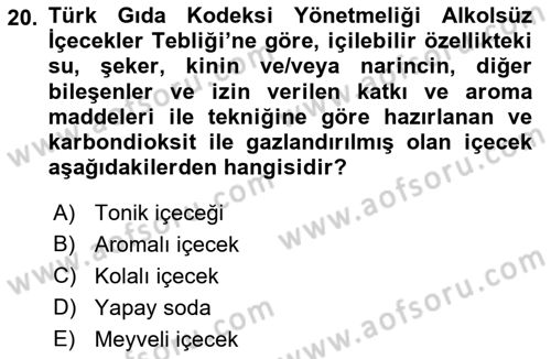 İçecek Bilgisi Dersi 2021 - 2022 Yılı (Vize) Ara Sınav Soruları 20. Soru
