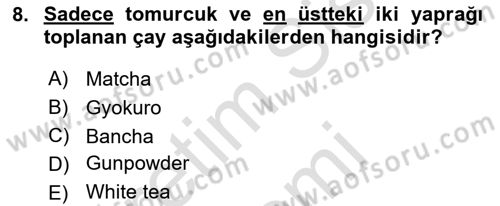 İçecek Bilgisi Dersi 2021 - 2022 Yılı (Vize) Ara Sınav Soruları 8. Soru