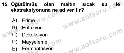 İçecek Bilgisi Dersi 2021 - 2022 Yılı (Final) Dönem Sonu Sınav Soruları 15. Soru