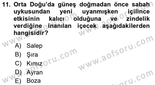 İçecek Bilgisi Dersi 2021 - 2022 Yılı Yaz Okulu Sınav Soruları 11. Soru