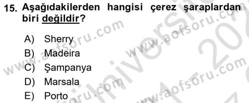 İçecek Bilgisi Dersi 2021 - 2022 Yılı Yaz Okulu Sınav Soruları 15. Soru
