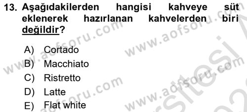 İçecek Bilgisi Dersi 2022 - 2023 Yılı (Vize) Ara Sınav Soruları 13. Soru