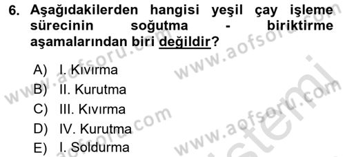 İçecek Bilgisi Dersi 2022 - 2023 Yılı (Vize) Ara Sınav Soruları 6. Soru