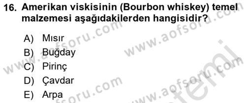 İçecek Bilgisi Dersi 2022 - 2023 Yılı (Final) Dönem Sonu Sınav Soruları 16. Soru