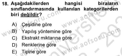 İçecek Bilgisi Dersi 2022 - 2023 Yılı Yaz Okulu Sınav Soruları 18. Soru
