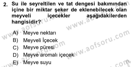 İçecek Bilgisi Dersi 2022 - 2023 Yılı Yaz Okulu Sınav Soruları 2. Soru