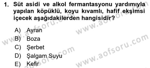 İçecek Bilgisi Dersi 2023 - 2024 Yılı (Vize) Ara Sınav Soruları 1. Soru