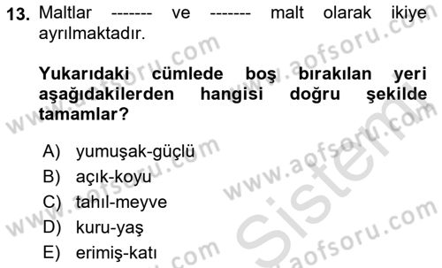 İçecek Bilgisi Dersi 2023 - 2024 Yılı (Final) Dönem Sonu Sınav Soruları 13. Soru