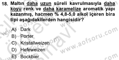 İçecek Bilgisi Dersi 2023 - 2024 Yılı Yaz Okulu Sınav Soruları 18. Soru