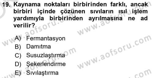 İçecek Bilgisi Dersi 2023 - 2024 Yılı Yaz Okulu Sınav Soruları 19. Soru