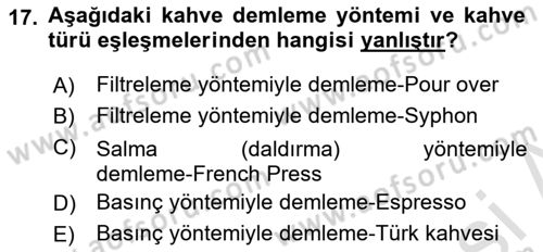 İçecek Bilgisi Dersi 2024 - 2025 Yılı (Vize) Ara Sınav Soruları 17. Soru