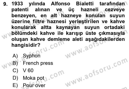 İçecek Bilgisi Dersi 2024 - 2025 Yılı (Vize) Ara Sınav Soruları 9. Soru