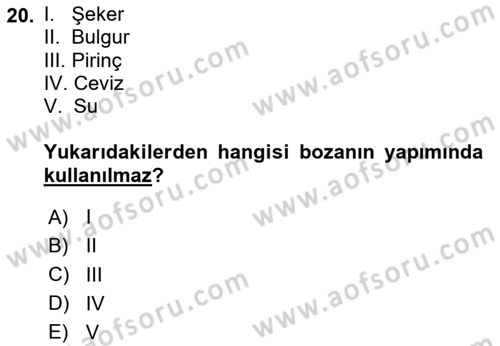 İçecek Bilgisi Dersi 2024 - 2025 Yılı (Final) Dönem Sonu Sınav Soruları 20. Soru