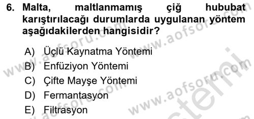 İçecek Bilgisi Dersi 2024 - 2025 Yılı (Final) Dönem Sonu Sınav Soruları 6. Soru