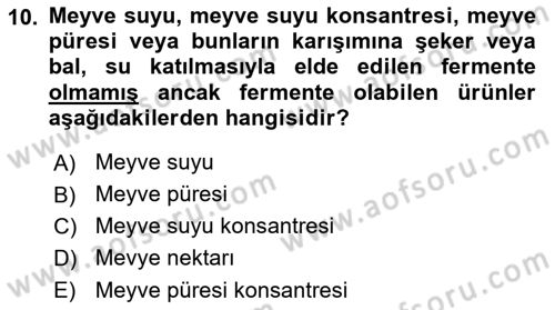 İçecek Bilgisi Dersi 2024 - 2025 Yılı Yaz Okulu Sınav Soruları 10. Soru