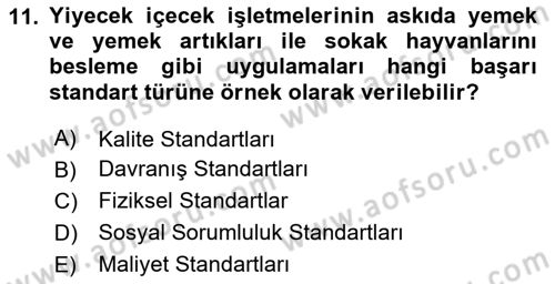 Yiyecek Ve İçecek İşletmeciliği Dersi 2020 - 2021 Yılı Yaz Okulu Sınav Soruları 11. Soru