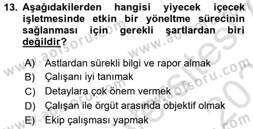 Yiyecek Ve İçecek İşletmeciliği Dersi 2020 - 2021 Yılı Yaz Okulu Sınav Soruları 13. Soru