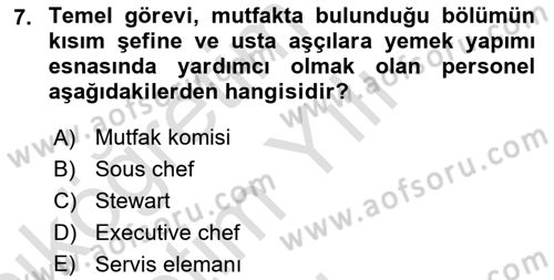 Yiyecek Ve İçecek İşletmeciliği Dersi 2020 - 2021 Yılı Yaz Okulu Sınav Soruları 7. Soru
