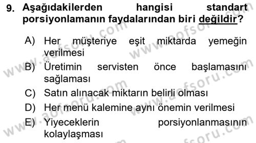 Yiyecek Ve İçecek İşletmeciliği Dersi 2020 - 2021 Yılı Yaz Okulu Sınav Soruları 9. Soru