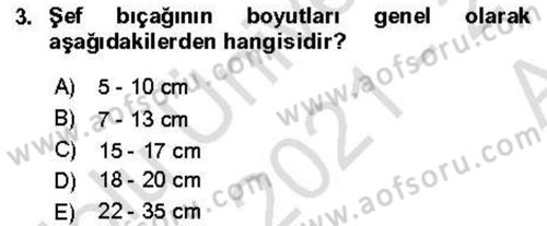 Yiyecek Ve İçecek İşletmeciliği Dersi Ara Sınavı Deneme Sınav Soruları 3. Soru