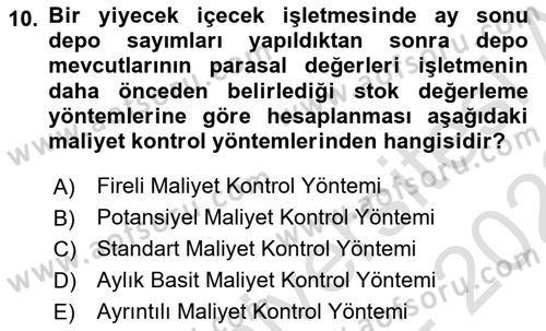 Yiyecek Ve İçecek İşletmeciliği Dersi 2021 - 2022 Yılı (Final) Dönem Sonu Sınav Soruları 10. Soru