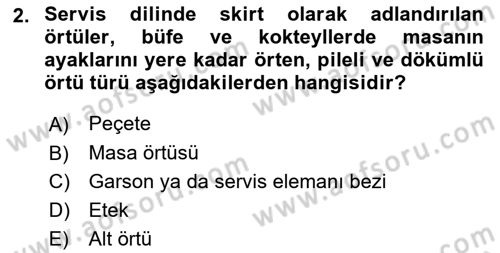 Yiyecek Ve İçecek İşletmeciliği Dersi 2021 - 2022 Yılı (Final) Dönem Sonu Sınav Soruları 2. Soru