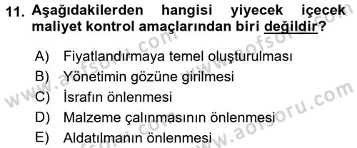 Yiyecek Ve İçecek İşletmeciliği Dersi 2021 - 2022 Yılı Yaz Okulu Sınav Soruları 11. Soru