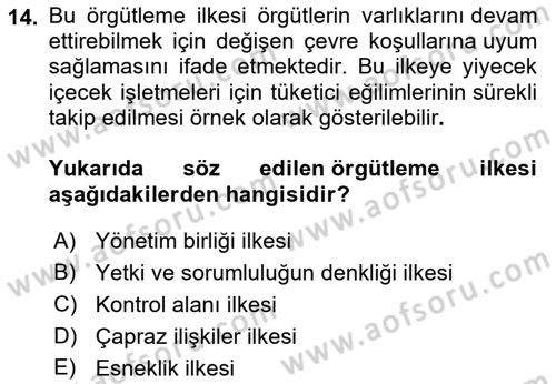 Yiyecek Ve İçecek İşletmeciliği Dersi 2021 - 2022 Yılı Yaz Okulu Sınav Soruları 14. Soru