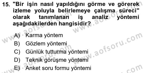 Yiyecek Ve İçecek İşletmeciliği Dersi 2021 - 2022 Yılı Yaz Okulu Sınav Soruları 15. Soru