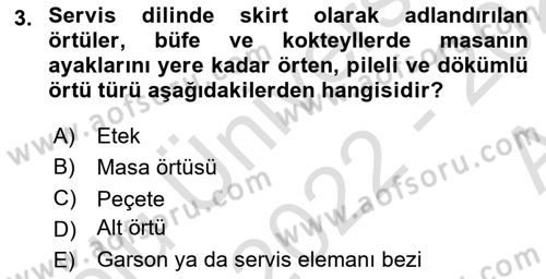 Yiyecek Ve İçecek İşletmeciliği Dersi Ara Sınavı Deneme Sınav Soruları 3. Soru