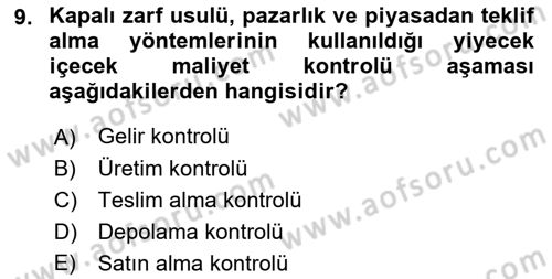 Yiyecek Ve İçecek İşletmeciliği Dersi 2022 - 2023 Yılı (Final) Dönem Sonu Sınav Soruları 9. Soru