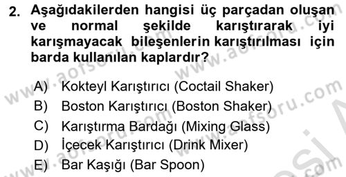 Yiyecek Ve İçecek İşletmeciliği Dersi 2022 - 2023 Yılı Yaz Okulu Sınav Soruları 2. Soru