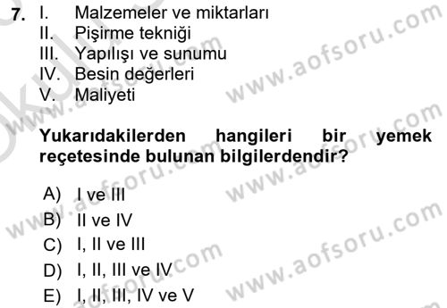 Yiyecek Ve İçecek İşletmeciliği Dersi 2022 - 2023 Yılı Yaz Okulu Sınav Soruları 7. Soru