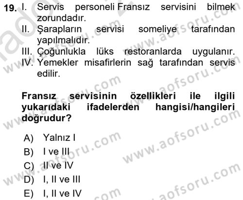 Yiyecek Ve İçecek İşletmeciliği Dersi Ara Sınavı Deneme Sınav Soruları 19. Soru