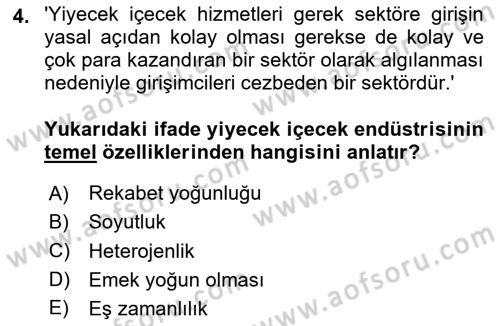Yiyecek Ve İçecek İşletmeciliği Dersi 2023 - 2024 Yılı Yaz Okulu Sınav Soruları 4. Soru
