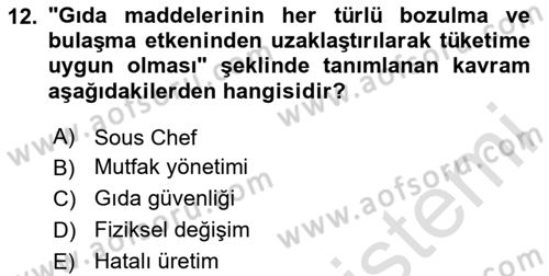 Yiyecek Ve İçecek İşletmeciliği Dersi Ara Sınavı Deneme Sınav Soruları 12. Soru