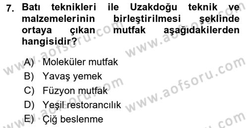 Yiyecek Ve İçecek İşletmeciliği Dersi Ara Sınavı Deneme Sınav Soruları 7. Soru