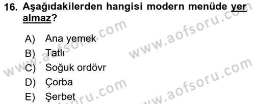 Menü Yönetimi Dersi 2016 - 2017 Yılı (Vize) Ara Sınav Soruları 16. Soru