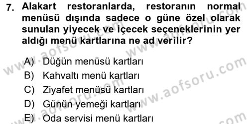 Menü Yönetimi Dersi 2016 - 2017 Yılı (Vize) Ara Sınav Soruları 7. Soru