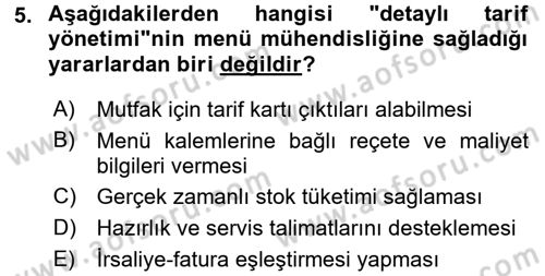 Menü Yönetimi Dersi 2016 - 2017 Yılı (Final) Dönem Sonu Sınav Soruları 5. Soru