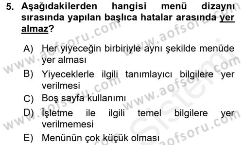 Menü Yönetimi Dersi 2017 - 2018 Yılı 3 Ders Sınav Soruları 5. Soru