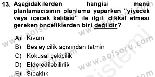 Menü Yönetimi Dersi 2017 - 2018 Yılı (Vize) Ara Sınav Soruları 13. Soru