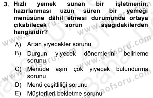 Menü Yönetimi Dersi 2017 - 2018 Yılı (Vize) Ara Sınav Soruları 3. Soru