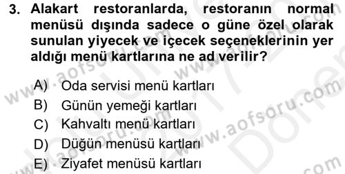 Menü Yönetimi Dersi 2017 - 2018 Yılı (Final) Dönem Sonu Sınav Soruları 3. Soru